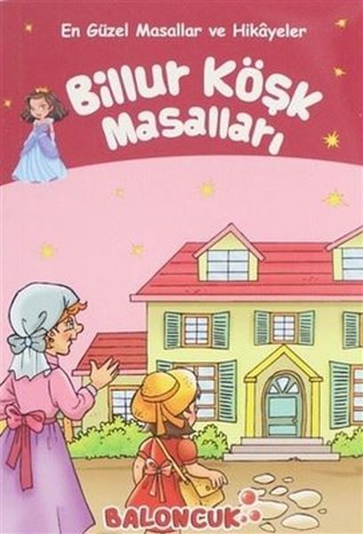 cocuklar-icin-en-guzel-masallar-ve-hikayeler-billur-kosk-masallari