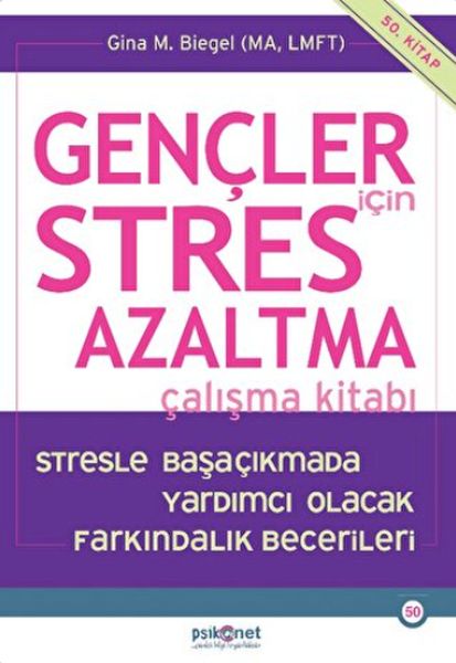 gencler-icin-stres-azaltma-calisma-kitabi-stresle-basacikmada-yardimci-olacak-farkindalik-becerile