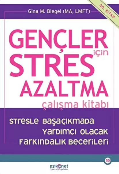 gencler-icin-stres-azaltma-calisma-kitabi-stresle-basacikmada-yardimci-olacak-farkindalik-becerile