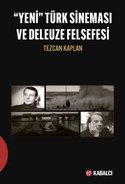 yeni-turk-sinemasi-ve-deleuze-felsefesi