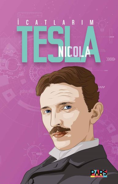 icatlarim-nikola-tesla