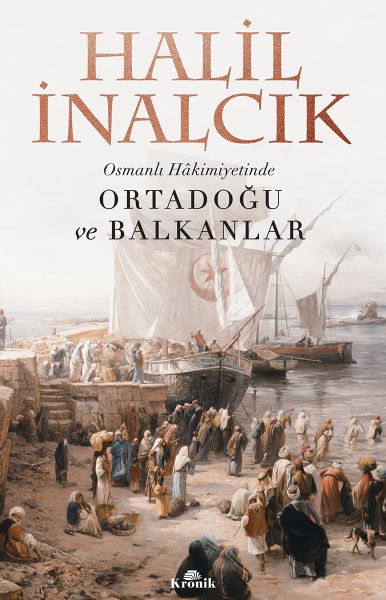 osmanli-hakimiyetinde-ortadogu-ve-balkanlar