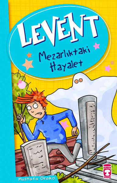 levent-ve-tayfasi-01-mezarliktaki-hayalet