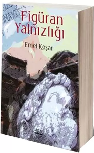 figuran-yalnizligi