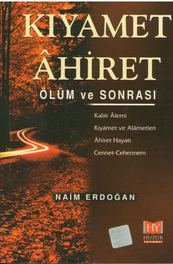 kiyamet-ahiret-olum-ve-sonrasi