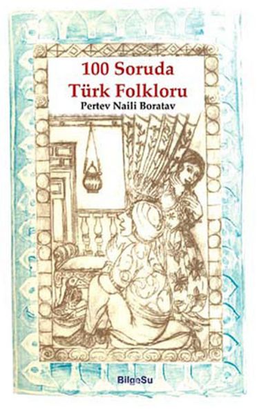 100-soruda-turk-folkloru