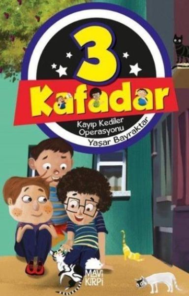 3-kafadar-3-kayip-kediler-operasyonu