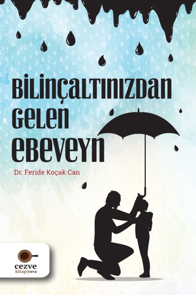 bilincaltinizdan-gelen-ebeveyn