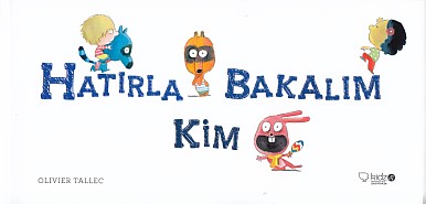 hatirla-bakalim-kim