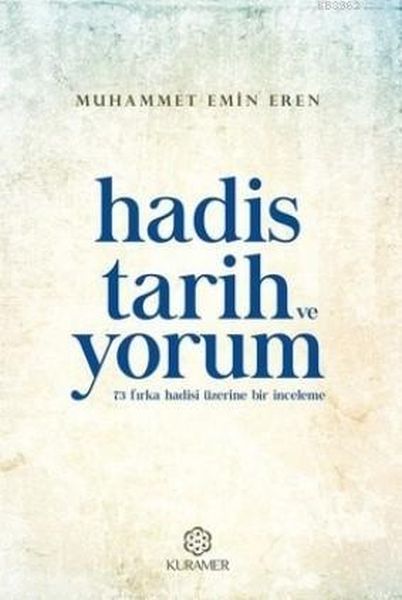 hadis-tarih-ve-yorum-73-firka-hadisi-uzerine-bir-inceleme