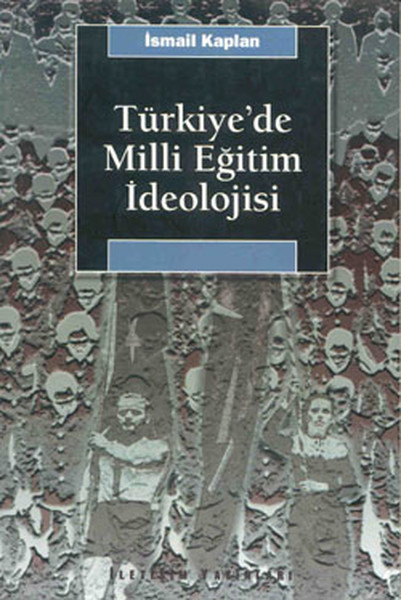 turkiye-de-milli-egitim-ideolojisi-ve-siyasal-toplumsallasma-uzerindeki-etkisi