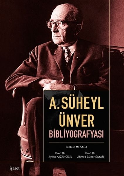 a-suheyl-unver-bibliyografyasi