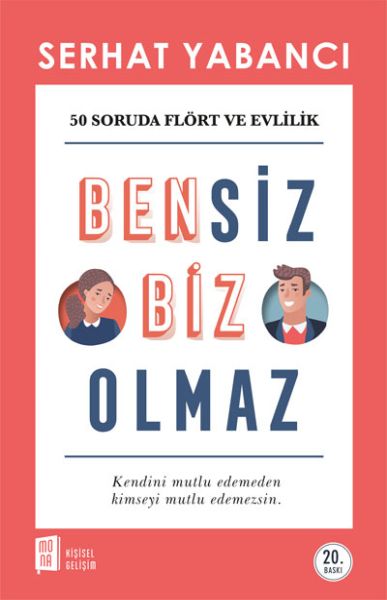 bensiz-biz-olmaz