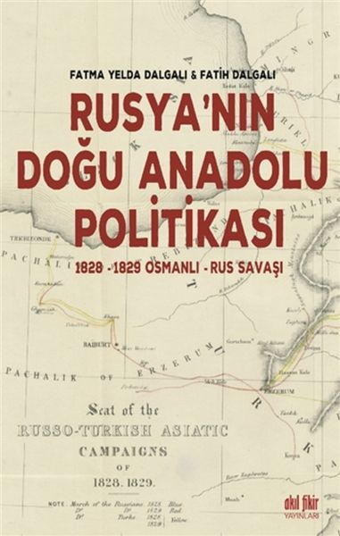 rusyanin-dogu-anadolu-politikasi-1828-1829-osmanli-rus-savasi