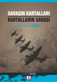 savasin-kartallari-kartallarin-savasi