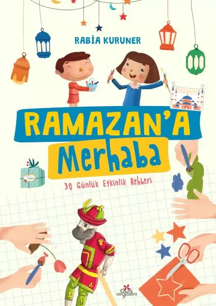 ramazan-a-merhaba-30-gunluk-etkinlik-rehberi