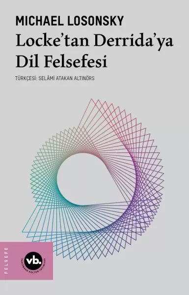 locke-tan-derrida-ya-dil-felsefesi