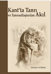 kant-ta-tanri-ve-tanrisallastirilan-akil