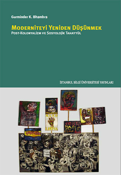 moderniteyi-yeniden-dusunmek-post-kolonyalizm-ve-sosyolojik-tahayyul