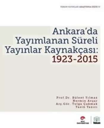 ankara-da-yayimlanan-sureli-yayinlar-kaynakcasi-1923-2015