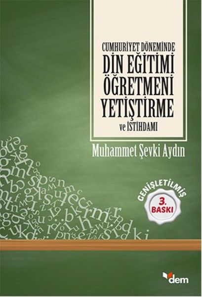 cumhuriyet-doneminde-din-egitimi-ogretmeni-yetistirme-ve-istihdami