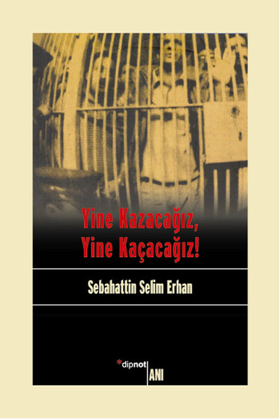 yine-kazacagiz-yine-kacacagiz