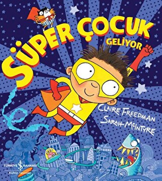 super-cocuk-geliyor