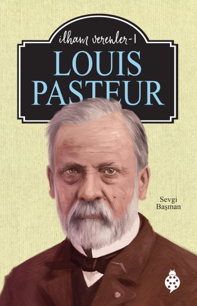 louis-pasteur-ilham-verenler-1