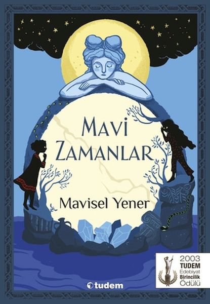 mavi-zamanlar