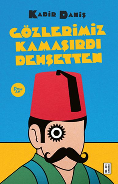 gozlerimiz-kamasirdi-dehsetten