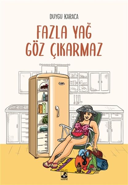 fazla-yag-goz-cikarmaz