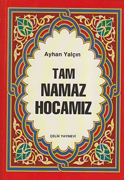 tam-namaz-hocamiz-1-hamur