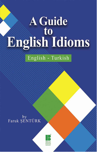 a-guide-to-english-idioms-english-turkish