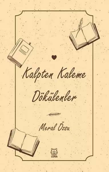 kalpten-kaleme-dokulenler