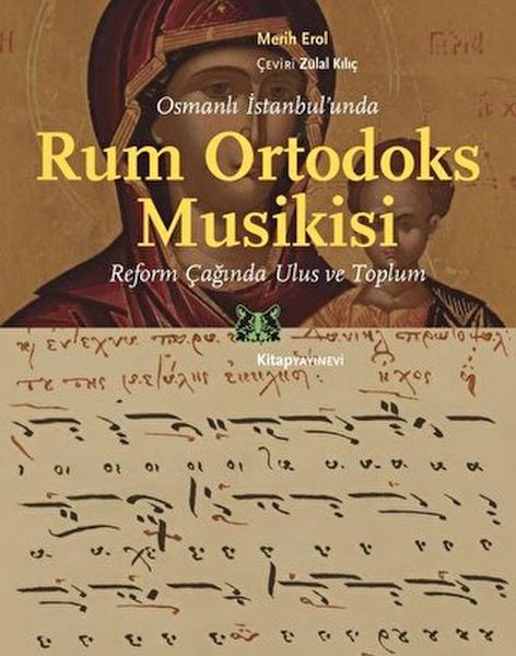 osmanli-istanbul-unda-rum-ortodoks-musikisi