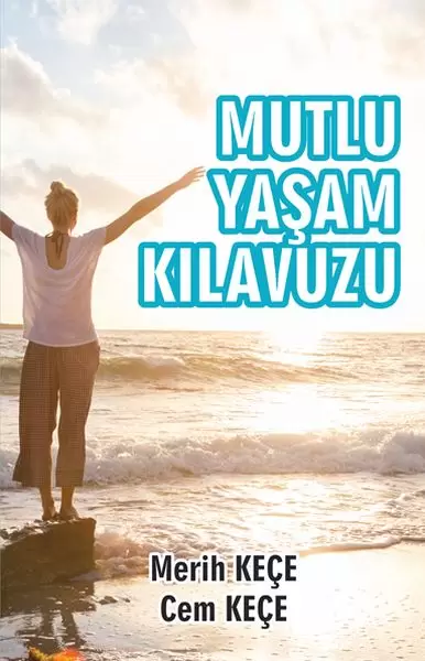 mutlu-yasam-kilavuzu