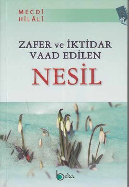 zafer-ve-iktidar-vaad-edilen-nesil