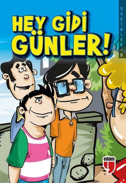 hey-gidi-gunler-sakinler-5