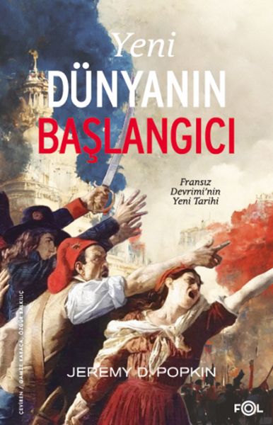 yeni-dunyanin-baslangici-fransiz-devrimi-nin-yeni-tarihi-226456