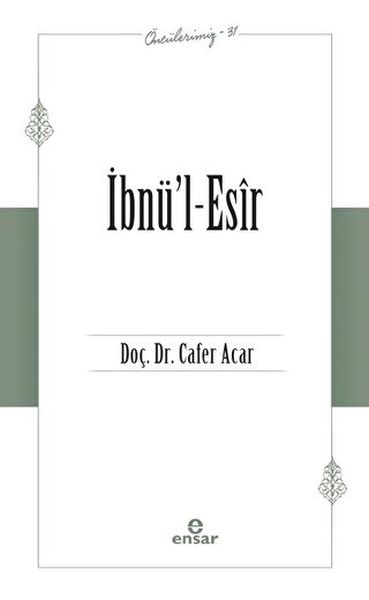 ibnu-l-esir-onculerimiz-31-226261