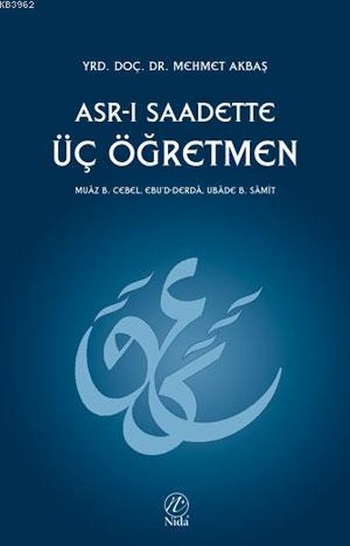 asr-i-saadette-uc-ogretmen