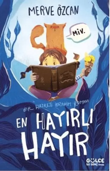 en-hayirli-hayir-bir-hazreti-ibrahim-romani