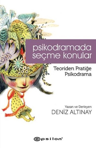 psikodramada-secme-konular-teoriden-pratige-psikodrama