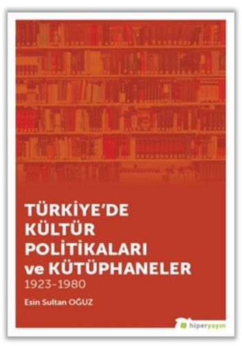 turkiye-de-kultur-politikalari-ve-kutuphaneler