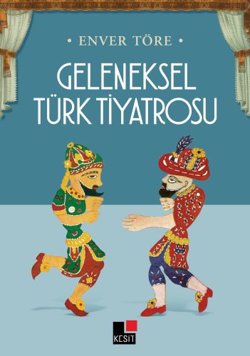 geleneksel-turk-tiyatrosu