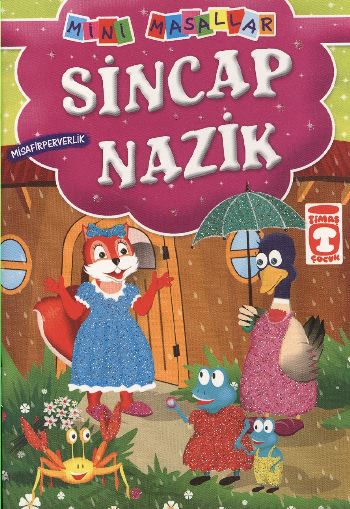 sincap-nazik-misafirperverlik-mini-masallar