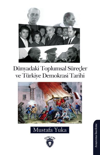 dunyadaki-toplumsal-surecler-ve-turkiye-demokrasi-tarihi