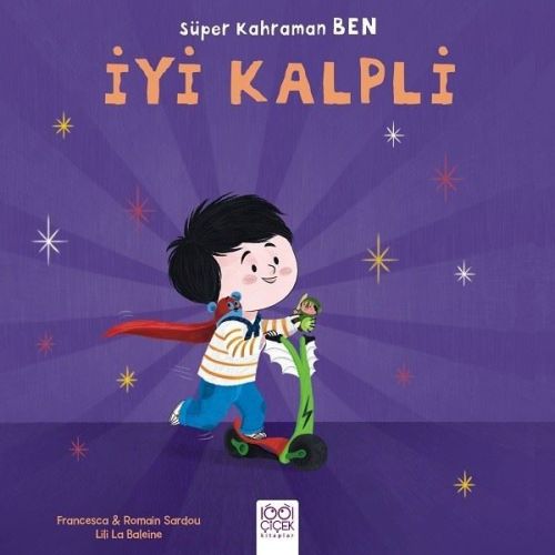 super-kahraman-ben-iyi-kalpli