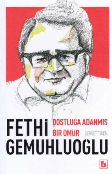 fethi-gemuhluoglu-dostluga-adanmis-bir-omur