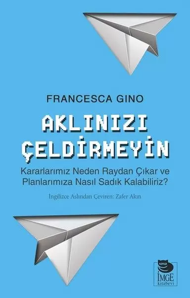 aklinizi-celdirmeyin